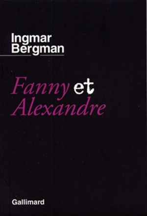 Fanny et Alexandre - Ingmar Bergman