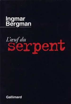 L'Oeuf du serpent - Ingmar Bergman
