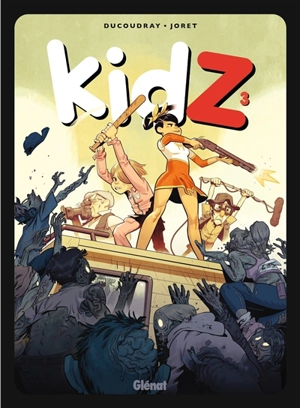 Kidz. Vol. 3 - Aurélien Ducoudray