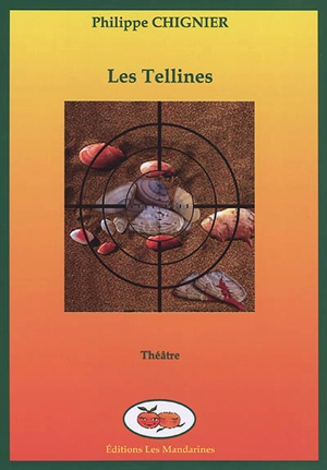 Les tellines - Philippe Chignier