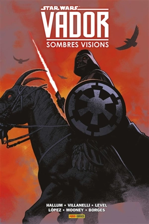 Star Wars : Vador : sombres visions - Dennis Hallum
