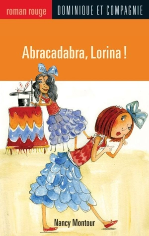 Abracadabra, Lorina ! 4 - Nancy Montour