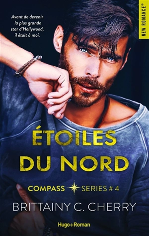 Compass. Vol. 4. Etoiles du Nord - Brittainy C. Cherry