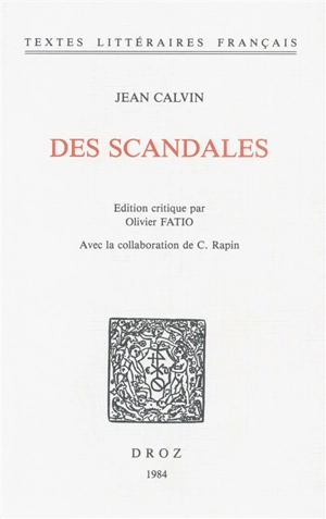 Des scandales - Jean Calvin