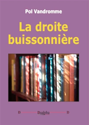 La droite buissonnière - Pol Vandromme