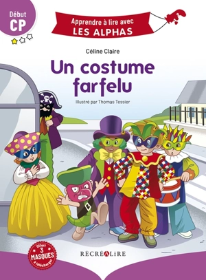 Un costume farfelu : début CP - Céline Claire