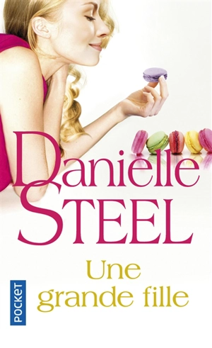 Une grande fille - Danielle Steel