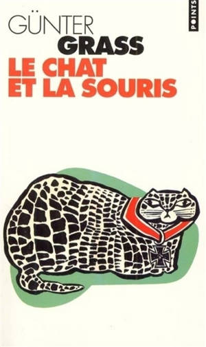 Le chat et la souris - Günter Grass