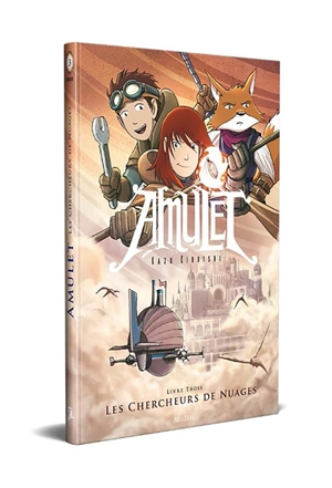 Amulet. Vol. 3. Les chercheurs de nuages - Kazu Kibuishi