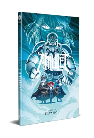 Amulet. Vol. 6. L'évasion - Kazu Kibuishi