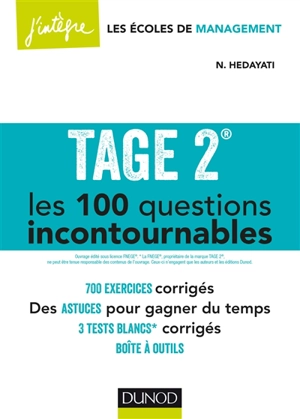 Tage 2 : les 100 questions incontournables : plus de 700 exercices corrigés - Navid Hedayati-Dezfouli