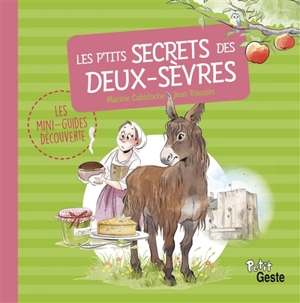 Les p'tits secrets des Deux-Sèvres - Jean Rouziès