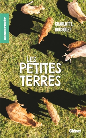 Les petites terres - Charlotte Bousquet