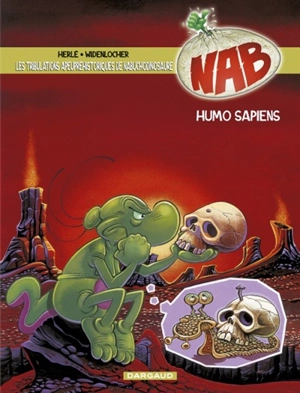 Nabuchodinosaure. Vol. 4. Humo sapiens - Herlé