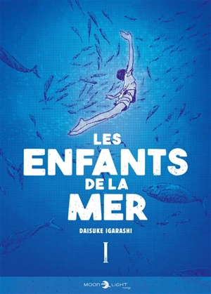 Les enfants de la mer. Vol. 1 - Daisuke Igarashi