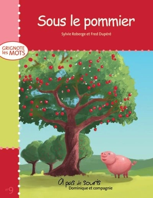 Sous le pommier - Sylvie Roberge-Blanchet