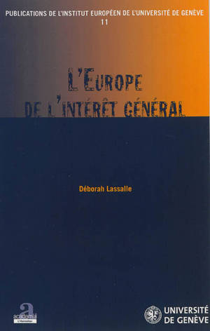 L'Europe de l'intérêt général - Déborah Lassalle