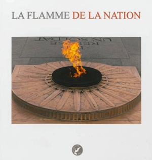 La flamme de la Nation - François Pédron