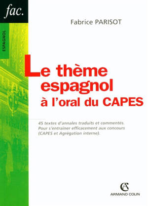 Le thème espagnol à l'oral du Capes - Fabrice Parisot