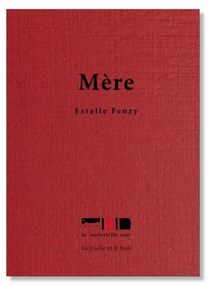 Mère - Estelle Fenzy