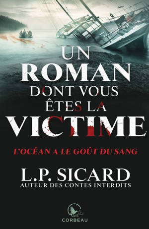 L'océan a le goût du sang - L.P. Sicard