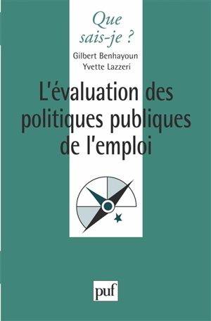 L'évaluation des politiques publiques de l'emploi - Gilbert Benhayoun