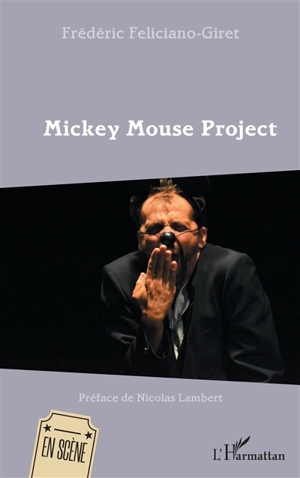 Mickey Mouse project - Frédéric Feliciano-Giret