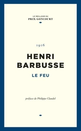 Le feu : journal d'une escouade - Henri Barbusse