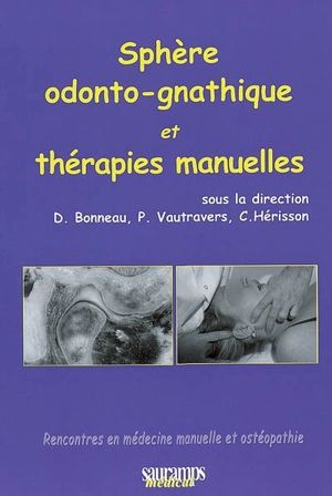 Sphère odonto-gnathique et thérapies manuelles