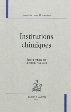 Institutions chimiques - Jean-Jacques Rousseau