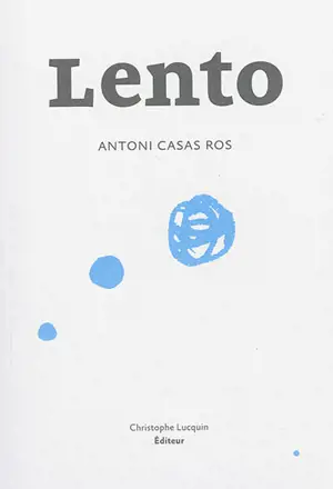 Lento - Antoni Casas Ros