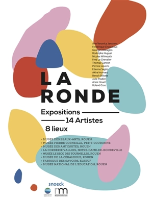 La Ronde : 26 janvier-26 mars 2018