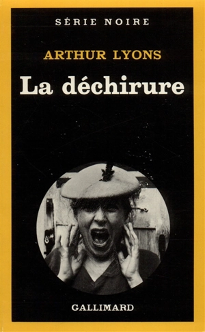 La déchirure - Arthur Lyons