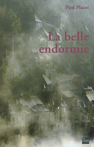 La belle endormie - Paul Placet