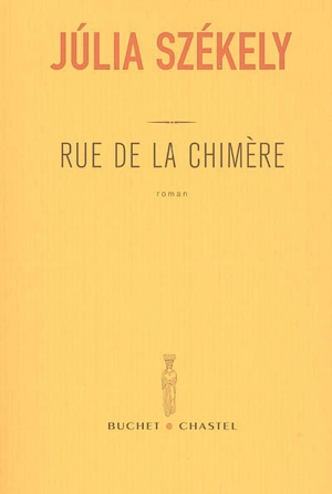 Rue de la Chimère - Júlia Székely