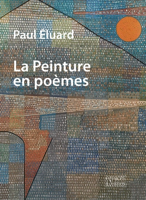 La peinture en poèmes - Paul Eluard