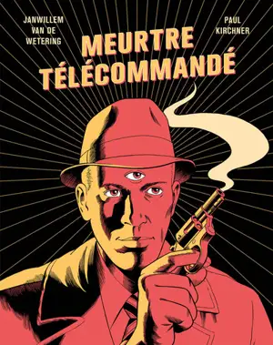 Meurtre télécommandé - Janwillem van de Wetering