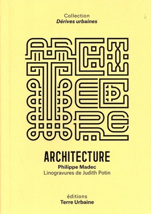 Architecture : le coyote, le petit renard, le geai et le pou - Philippe Madec