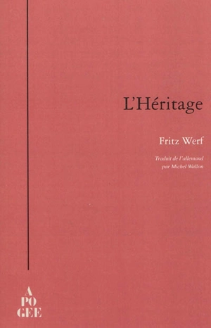 L'héritage - Fritz Werf