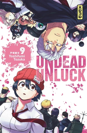 Undead Unluck. Vol. 9 - Yoshifumi Tozuka