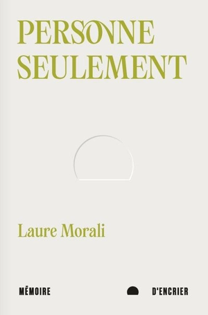 Personne seulement - Laure Morali