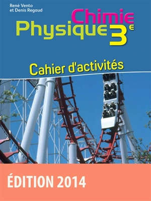 Physique chimie 3e : cahier d'activités - Alexandra Delvalle