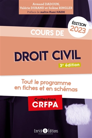 Cours de droit civil 2023 : tout le programme en fiches et en schémas - Armand Dadoun