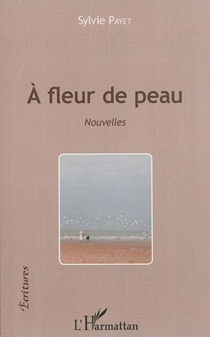 A fleur de peau - Sylvie Payet