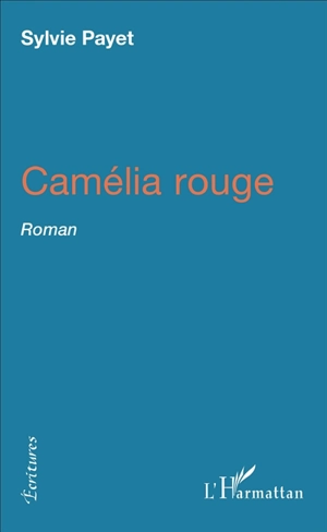 Camélia rouge - Sylvie Payet