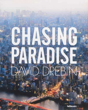 Chasing paradise - David Drebin