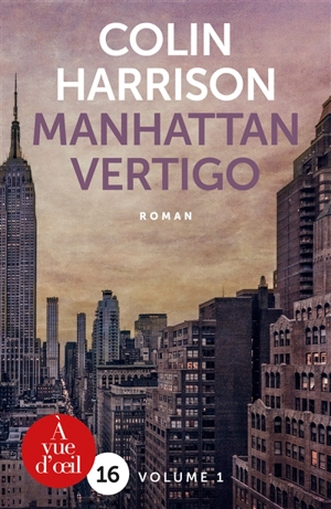 Manhattan vertigo - Colin Harrison