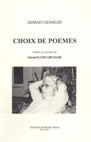 Choix de poèmes - Ahmad Samlu