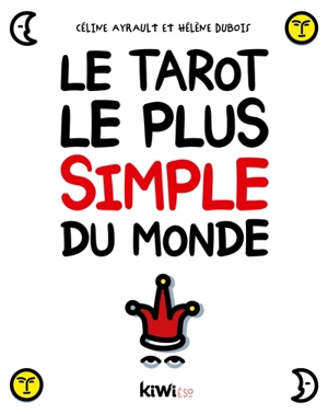 Le tarot le plus simple du monde - Hélène Dubois