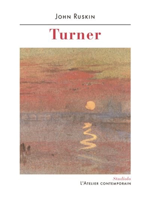 Turner - John Ruskin